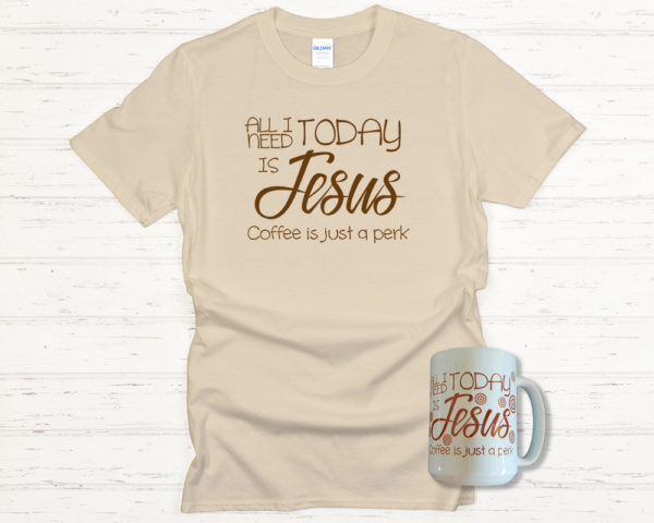 I Need Jesus and Coffee